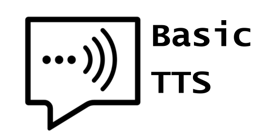 Basic TTS logo: speech bubble with sound waves and the words 'Basic TTS'
